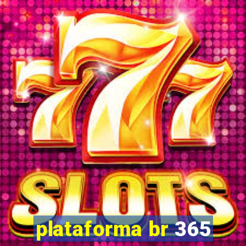 plataforma br 365